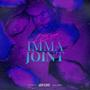 Imma Joint (Ur Not) [Explicit]