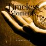 Timeless Moments