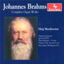 BRAHMS, J.: Organ Music (Complete) [Mardirosian]