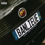 Banlieue (Explicit)