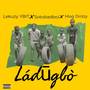 Ládūgbò (Explicit)