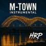 M-Town (Instrumental)