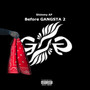 Before Gangsta 2 (Explicit)