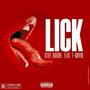 Lick (feat. T-wayne) [Explicit]