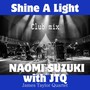 Shine a light -Dance Dance- (Remix)