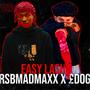 Easy Lash (feat. RsbMadMaxx & £DOG)