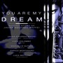 You are my Dream (Radio Edit)