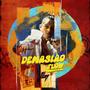 Demasiao Flow (Explicit)