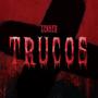 Trucos (Explicit)