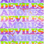 amores deviles (Explicit)