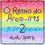 O Reino do Arco-Íris - 2