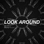 Look Around