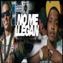 No Me Llegan (feat. Megga Flow)