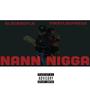Glockboy LA (Nann Nigga) (feat. FirstLadyRedd) [Explicit]