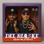 DEL BLOCKE (feat. JonhyMFK) [Explicit]