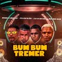 Bumbum Treme (Explicit)