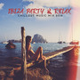 Ibiza Party & Relax Chillout Music Mix 2019