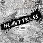 Heavy Press (Explicit)