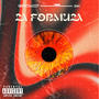 LA FORMULA (feat. NAI) [Explicit]