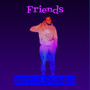 Friends (Explicit)