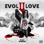 Evol Love 2 (Explicit)