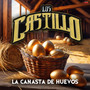 La Canasta De Huevos (Explicit)
