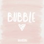 Bubble