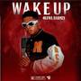 Wake Up (Explicit)