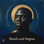 Morals and Dogma (Explicit)