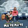 Maye Maye (Explicit)