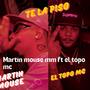 Te la piso (feat. El topo mc)