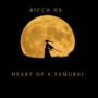 Heart Of A Samurai (Explicit)