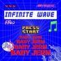 Infinite Wave (Explicit)