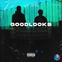 Good Looks (Explicit)