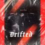 Drifted (Explicit)