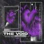 The Void (feat. Sugar Spine) [Explicit]