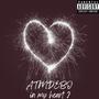 in my heart 2 (Explicit)