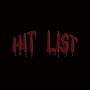 Hit List (Explicit)