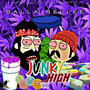 Junky High (Explicit)