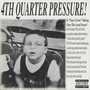 4th Quarter Pressure (Explicit)