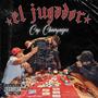 El Jugador (Explicit)