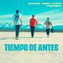 TIEMPOS DE ANTES (feat. 0frang, erre & luzar) [Explicit]