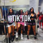 Tik Tok (Explicit)