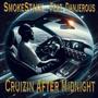 Cruizin After Midnight (feat. Danjerous)