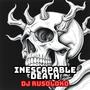 Inescapable Death
