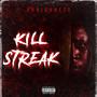 Kill Streak (Explicit)