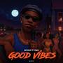 GOOD VIBES