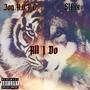 All I Do (feat. 516ix) [Explicit]