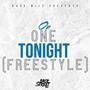 On One Tonight (Freestyle) [Explicit]