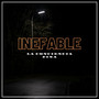 INEFABLE (Explicit)